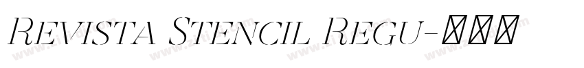 Revista Stencil Regu字体转换